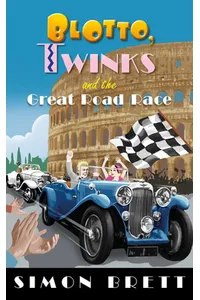 Blotto, Twinks and the Great Road Race
