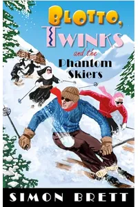 Blotto, Twinks and the Phantom Skiers