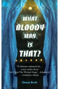 What Bloody Man is That?