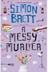 A Messy Murder