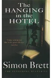 The Hanging in the Hotel