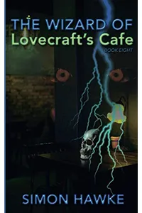 The Wizard of Lovecraft's Cafe