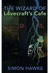 The Wizard of Lovecraft's Cafe
