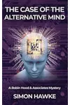 The Case of the Alternative Mind