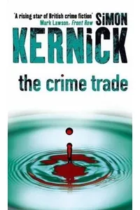 The Crime Trade
