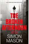 The Broken Afternoon
