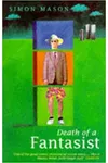Death of a Fantasist