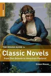 The Rough Guide to Classic Novels