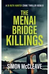 The Menai Bridge Killings