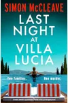 Last Night at Villa Lucia