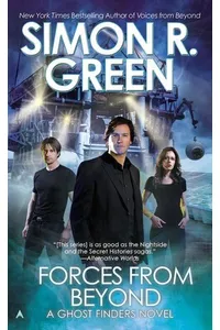 Forces from Beyond