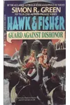Guard Against Dishonor