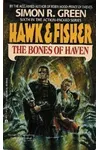 The Bones of Haven / Two Kings in Haven