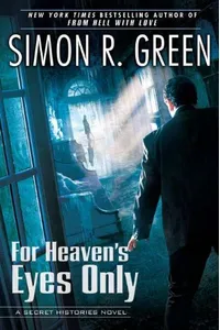For Heaven's Eyes Only