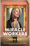 Miracle Workers / What in God's Name