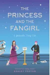 The Princess and the Fangirl