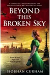 Beyond This Broken Sky