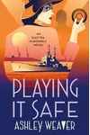 Playing It Safe