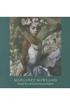 Margaret Bowland