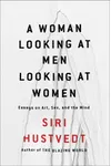 A Woman Looking at Men Looking at Women