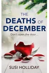 The Deaths of December (As:Susi Holliday)