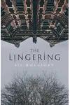 The Lingering