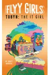 Tobyn: The It Girl