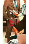 Wait for your love
