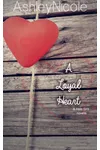 A Loyal Heart
