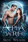 Alpha's Sacrifice