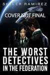 The Worst Detectives in the Federation