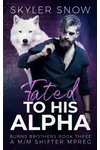 Fated to His Alpha