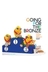 Going for the Bronze