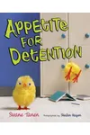 Appetite for Detention
