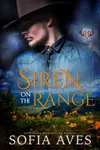 Siren on the Range