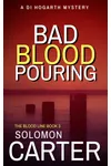 Bad Blood Pouring