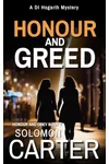 Honour and Greed