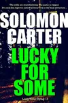 Lucky For Some