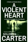 A Violent Heart