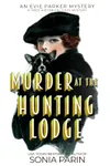 Murder at the Hunting Lodge