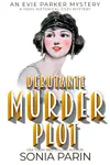 Debutante Murder Plot