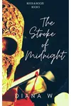 The Stroke of Midnight