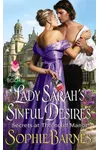 Lady Sarah's Sinful Desires