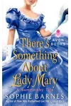 There's Something About Lady Mary