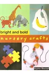 Bright and Bold Nursery Crafts
