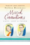 Missed Connections: Love, Lost & Found