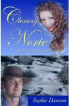 Chasing Norie