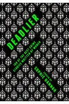 Deadlier