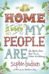 Home Is Where My People Are