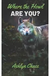 Where the Howl Are You?